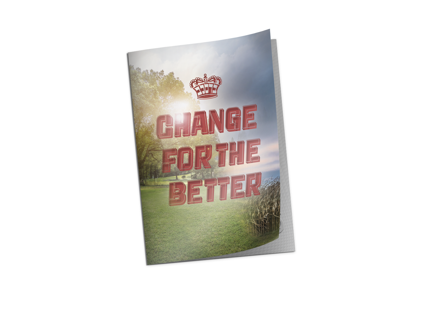 Change For The Better