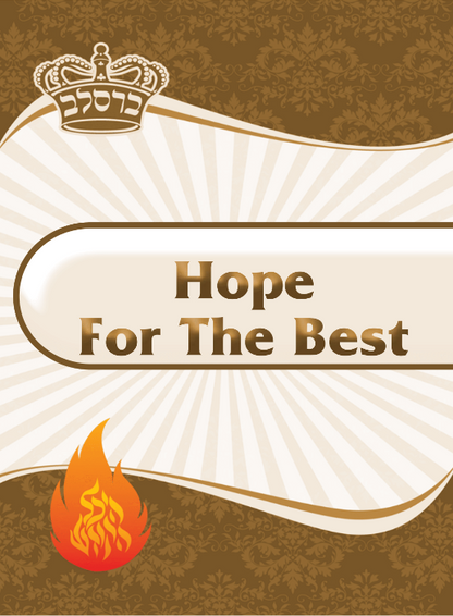 Hope For The Best