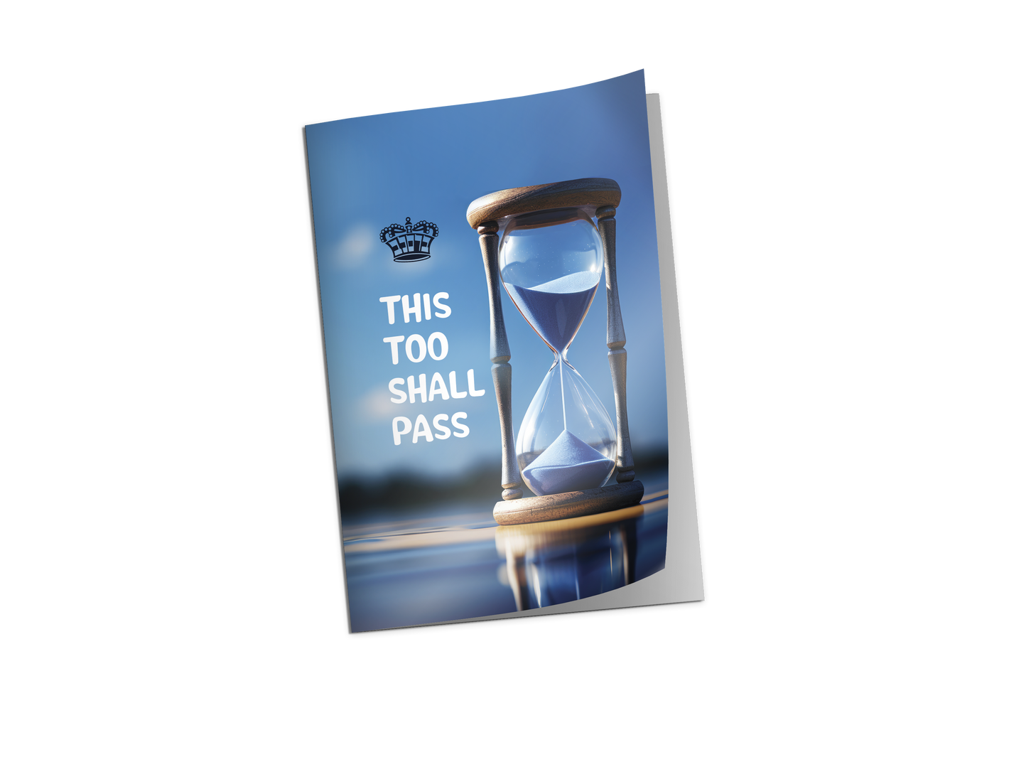 This Too Shall Pass