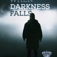 When Darkness Falls - LTR